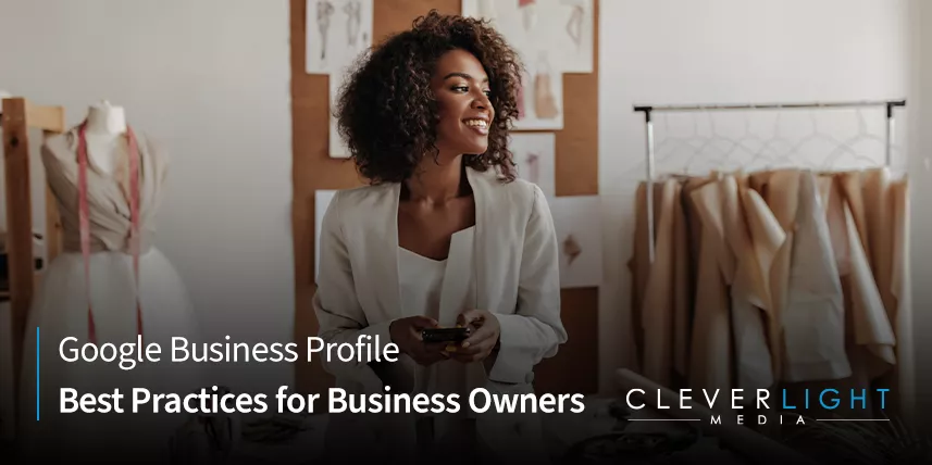 Google Business Profile: Best Practices for Business Owners