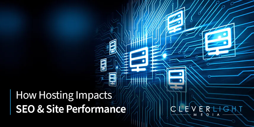 How Hosting Impacts SEO and Site Performance
