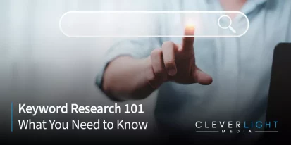Keyword Research 101 What You Need to Know