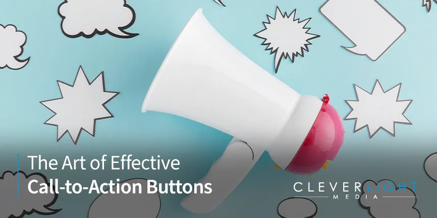 The Art of Effective Call-to-Action Buttons