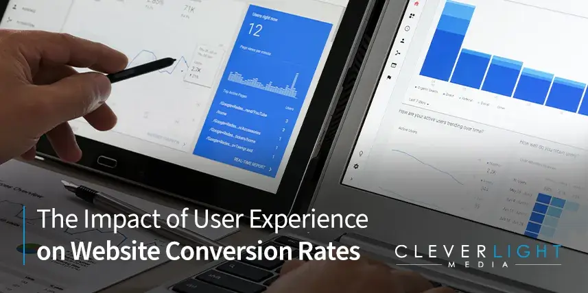 The Impact of User Experience on Website Conversion Rates