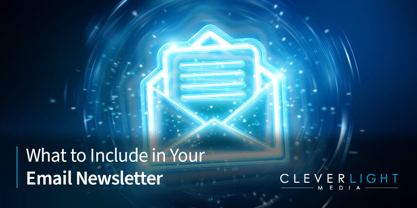 What to Include in Your Email Newsletter