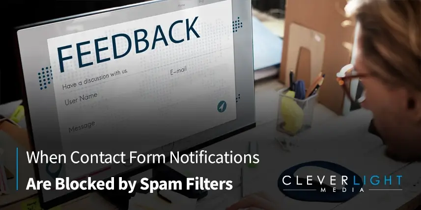 When Contact Form Notifications Are Blocked by Spam Filters
